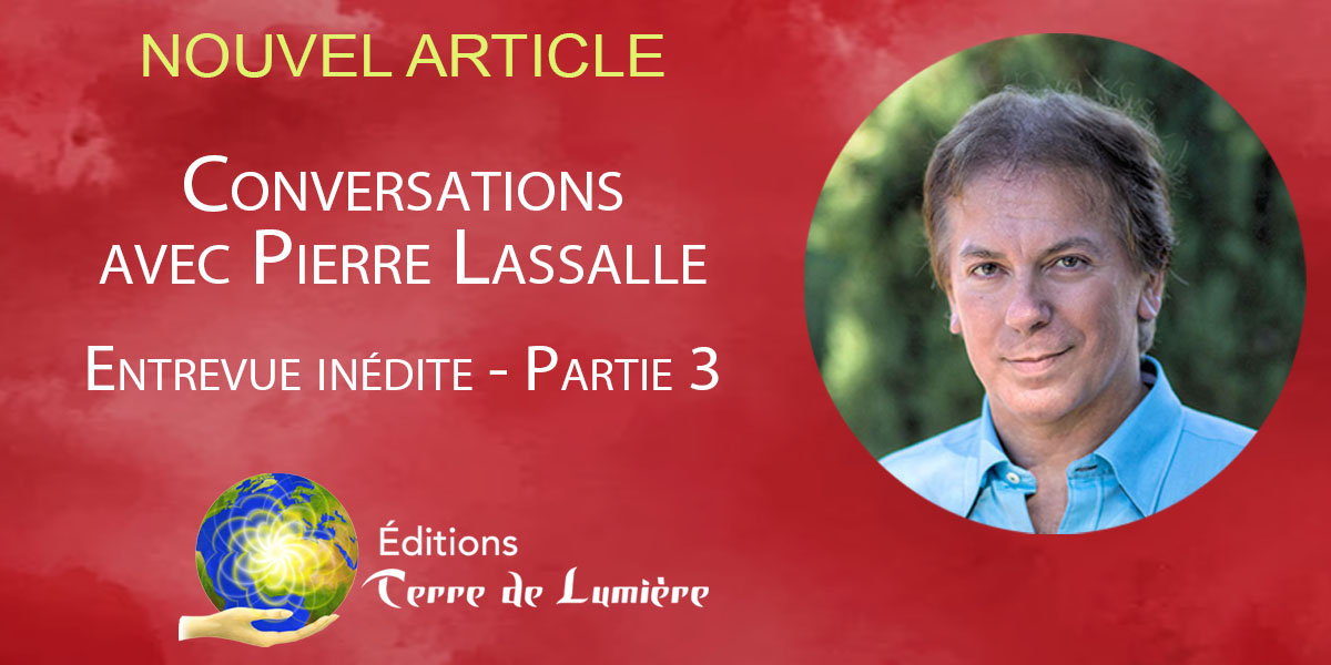 Conversations avec Pierre Lassalle partie 2