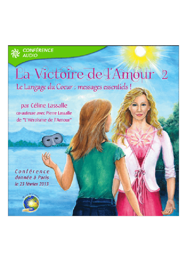 conference victoire de l'amour 2 - Celine Lassalle
