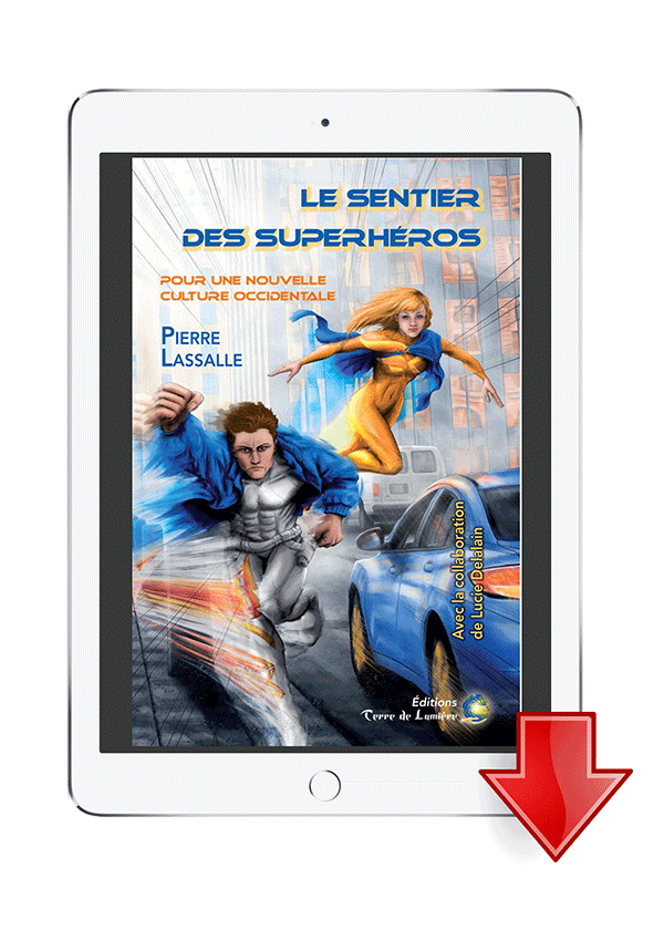 livre sentier des superheros - Pierre Lassalle