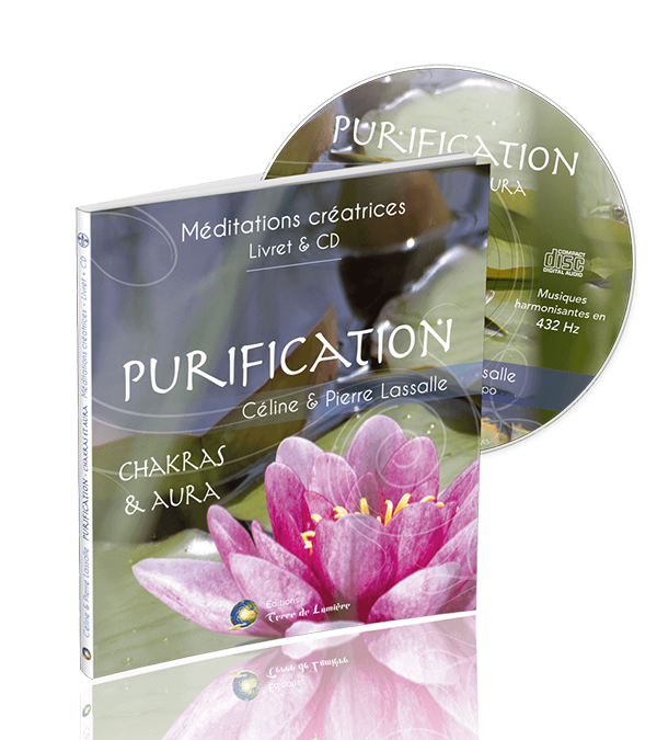 Livre CD-MP3 Méditation Purification Chakras et Aura – Pierre & Céline Lassalle