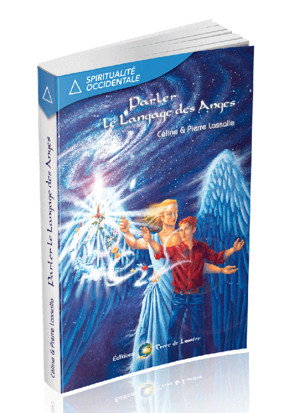 livre parler le langage des anges  - Pierre Lassalle