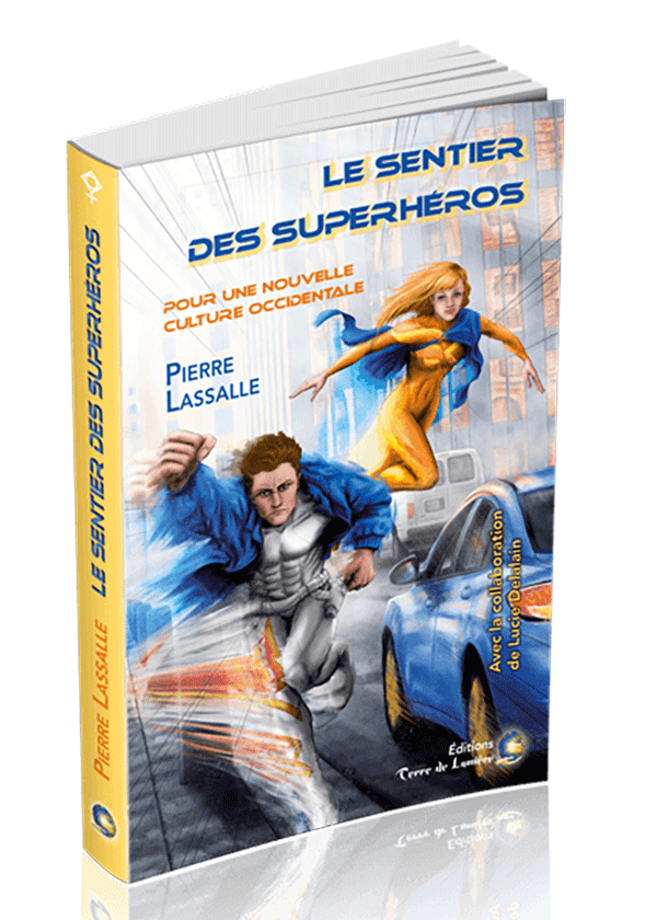 livre sentier des superheros - Pierre Lassalle