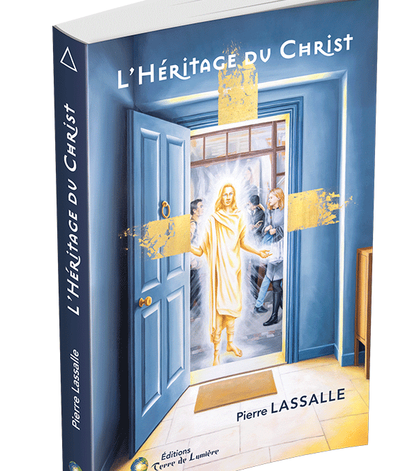 Livre « L’Héritage du Christ » – Pierre Lassalle