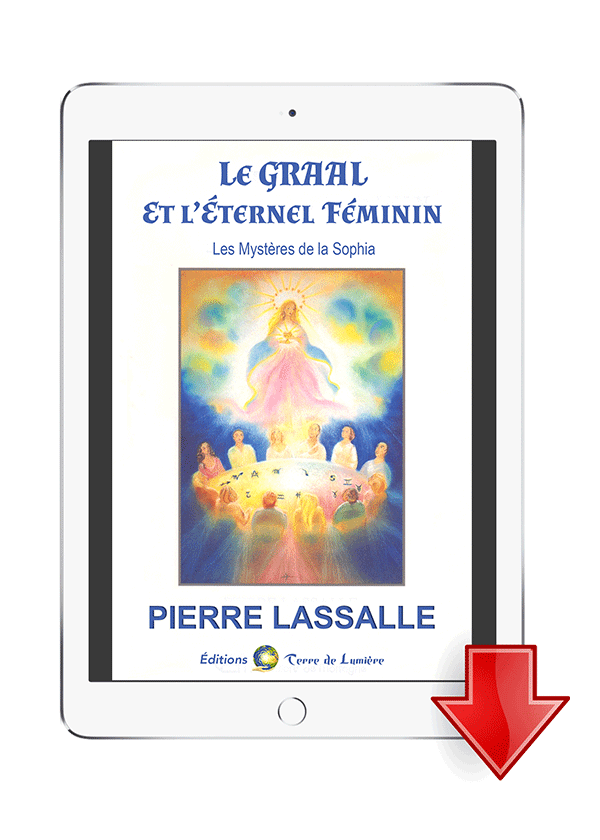 ebook Le Graal et l'Eternel Féminin - Pierre Lassalle