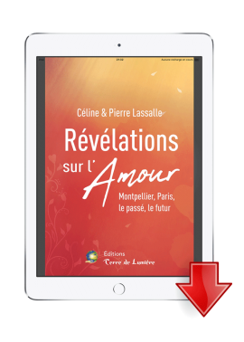 ebook Révélations sur l'Amour - Céline et Pierre Lassalle