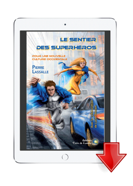 ebook Le Sentier des Superhéros - Pierre Lassalle