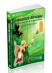 livre L'Aventure Héroïque - Céline et Pierre Lassalle